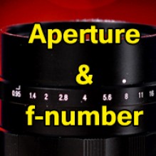 #01 Aperture and f-number